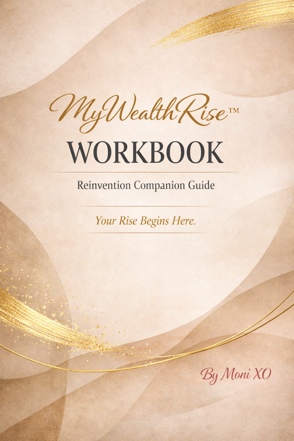 My Wealth Rise WorkBook for the Woman of Substance